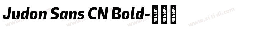 Judon Sans CN Bold字体转换
